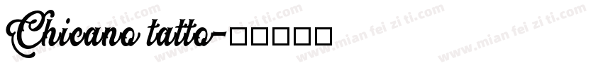 Chicano tatto字体转换